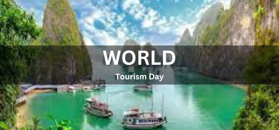 World Tourism Day [विश्व पर्यटन दिवस]